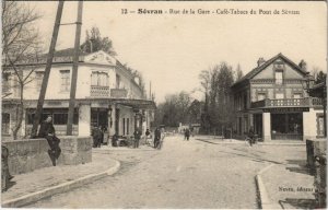 CPA AK Sévran - Rue de la Gare - Café-Tabacs du Pont de Sévran (44736)