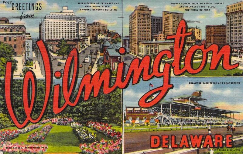 Linen Era,Large Letter, Wilmington, DE,Old Postcard