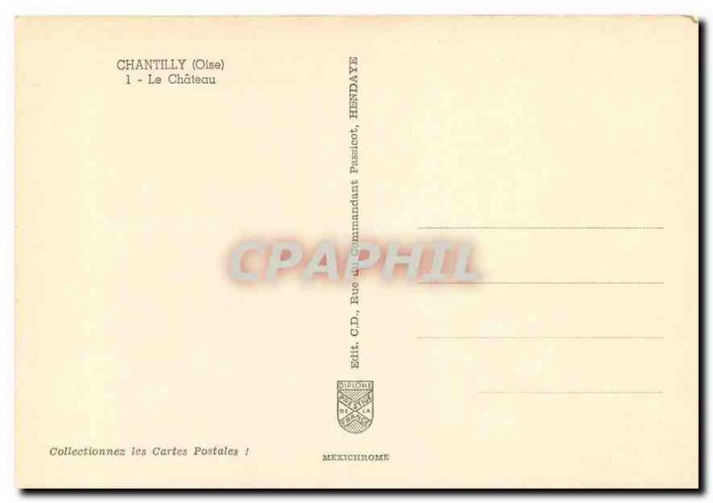 Modern Postcard Chantilly Oise Le Chateau