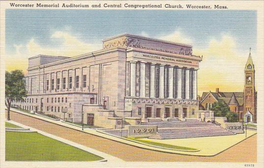 Massachusetts Worcester Memorial Auditorium and Central Congregational Church...