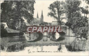 Old Postcard Chartres (E and L) La Porte Guillaume (XVI century) The Pont Neuf