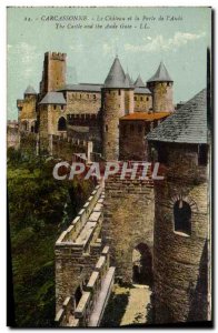 Old Postcard Carcassonne castle and the door of the & # 39Aude