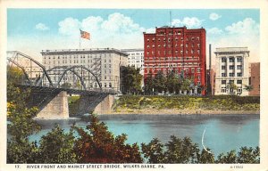 River Front and Market Street Bridge Wilkes-Barre Pennsylvania, PA