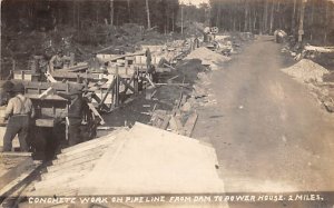 Concrete Work on pipe Line from Dam to Power House, 2 Miles Real Photo People...