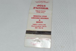 Whistle Stop Melvindale Michigan 20 Strike Matchbook Cover