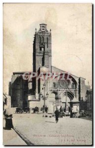 Toulouse - Saint Etienne Cathedrale - Old Postcard