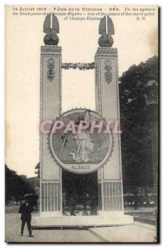 Old Postcard Alsace July 14, 1919 Festivals Victory One of the towers of the ...