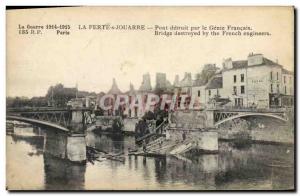 Old Postcard Militaria La Ferte sous Jouarre Bridge destroyed by the French G...