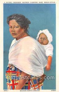 Native Cherokee Mother Carrying Baby Indian Style Western North Carolina, USA...