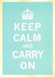 Military World War II Poster Keep Calm and Carry On Blue