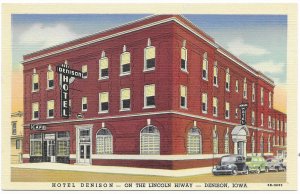 US Iowa, Denison.  Hotel Denison - on the Lincoln Hiway.   Mint Card. Nice