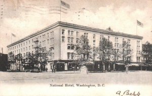 VINTAGE POSTCARD STREETS SCENE AND THE NATIONAL HOTEL WASHINGTON D.C.  c. 1910