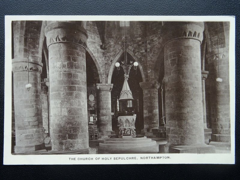 Northampton THE FONT AT CHURCH OF HOLY SEPULCHRE c1916 RP Postcard by C.F.P.N.