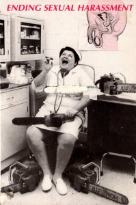 Humour Nurse With Chainsaws Ending Sexual Harassment