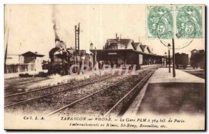 Tarascon sur Rhone Old Postcard PLM station is 764 km from Paris St Remy bran...