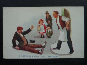 Alcohol Drunk Theme A SPEECH FROM THE THROWN c1912 Fred Spurgin Comic Postcard