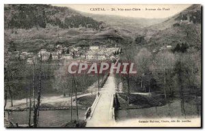 Cantal Auvergne Postcard Old Vic on Cere Avenue Bridge