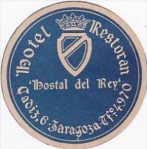 SPAIN ZARAGOZA HOSTAL DEL REY VINTAGE LUGGAGE LABEL