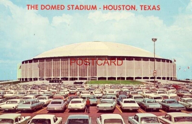 largest air-conditioned stadium on earth HARRIS COUNTY DOME STADIUM, HOUSTON, TX