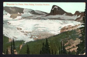 British Columbia YOHO VALLEY Waputekh Ice Fields Souvenir Post Card Und/B