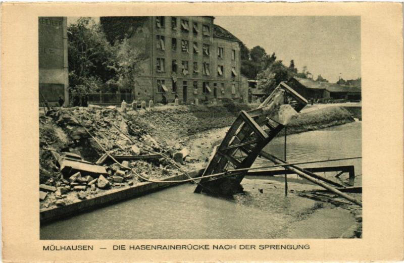 CPA AK MÜLHAUSEN - MULHOUSE - Die Hasenrainbrucke Nach Der Sprengung (388634)