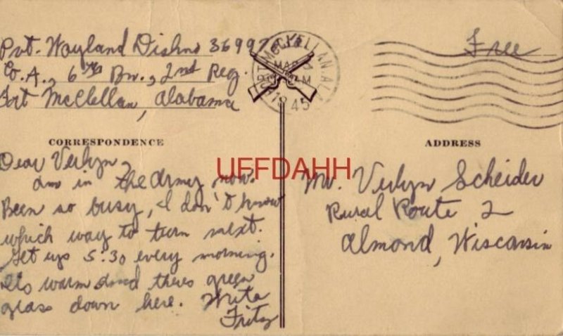 GEE-IT SURE IS SWELL TO GET A LETTER FROM HOME FT. McCLELLAN, AL 1942 Pvt Dishno