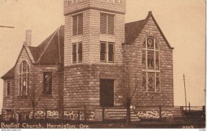 HERMISTON, Oregon 1900-10s ; Baptist Church