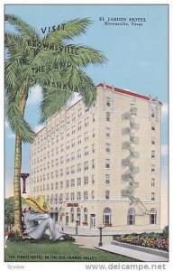 Exterior, El Jardin Hotel, Brownsville, Texas,  30-40