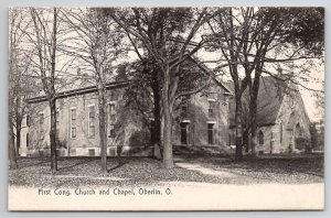 Oberlin OH First Cong. Church And Chapel Ohio Postcard E38