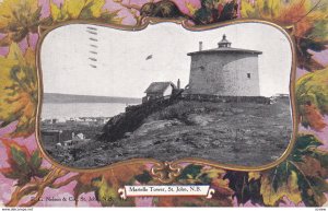 ST. JOHN , New Brunswick , Canada , PU-1905 ; Martello Tower