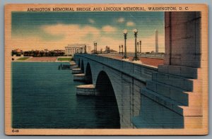 Postcard Washington DC c1930s Arlington Memorial Bridge And Lincoln Memorial