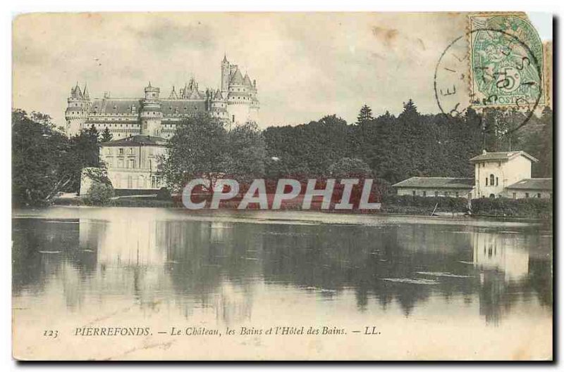 Old Postcard Pierrefonds Chateau les Bains and the Hotel des Bains