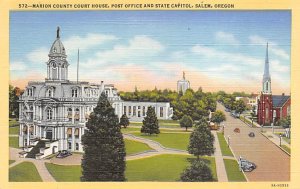 Marion County Court House, Post Office, State Capitol Salem, Oregon OR  