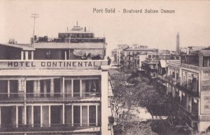 Port Said Continental Hotel Boulvard Sultan Osman Egypt Postcard