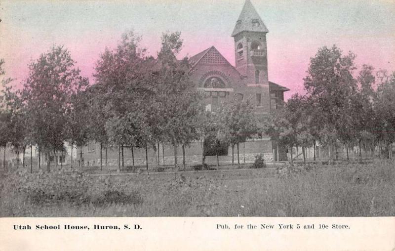 Huron South Dakota Utah School House Exterior Antique Postcard K13358