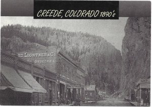 US Colorado Unused.  Creede, Colorado in the 1890's.