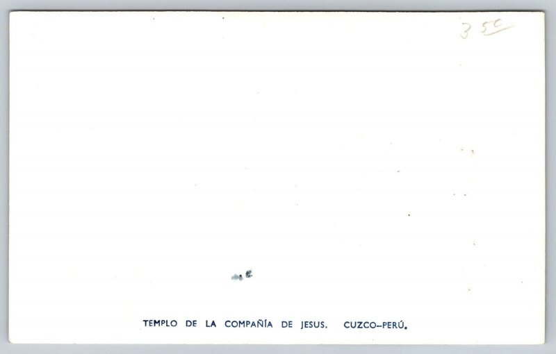 RPPC Cuzco  Peru  Templo de la Compania de Jesus   Postcard