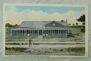 C.1910 Y. W. C. A. Hostess House, Camp MacArthur, Waco, Texas. Postcard F71