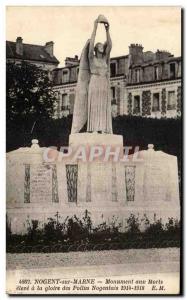Old Postcard Nogent sur Marne Monument to the Dead has high Glory hairy Nogen...