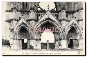 Old Postcard Soissons Eglise Saint Jean des Vignes Portal