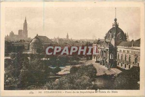 Postcard Old Strasbourg Place de la Republique and Palais du Rhin