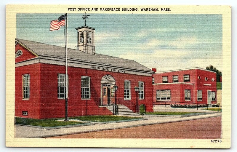 c1940 WAREHAM MASSACHUSETTS POST OFFICE MARKETPLACE BUILDING LINEN POSTCARD P636