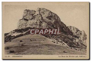 Old Postcard Chambery Dent Nivolet