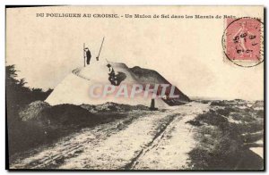 Old Postcard Folklore Salterns From Pouliguen Croisic A mulon salt in the mar...