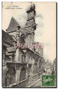 Troyes Old Postcard L & # 39eglise St. John The Belfry
