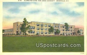 Alumni Building, Bob Jones University - Greenville, South Carolina