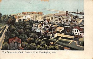 The Wisconsin Chair Factory - Port Washington, Wisconsin WI  