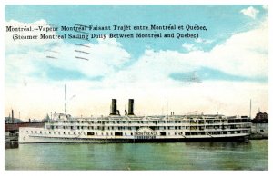 Steamer Montreal , Montreal to Quebec