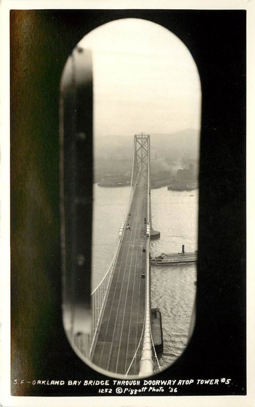 RPPC Postcard Piggott Photo 1252 Oakland Bay Bridge Through Door Atop Tower 5