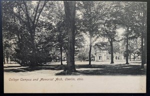 Vintage Postcard 1901-1907 Camus & Memorial Arch, Oberlin College, Ohio (OH)